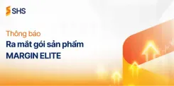 Thông báo Ra mắt gói sản phẩm Margin Elite