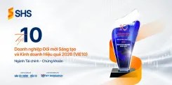 SHS được vinh danh Top 10 Doanh nghiệp Đổi mới Sáng tạo và Kinh doanh Hiệu quả 2026: Bước tiến của chiến lược chuyển đổi toàn diện